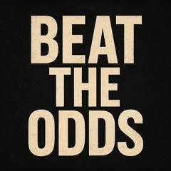 Beat The Odds