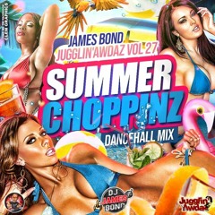 JUGGLIN' AWDAZ 27 (SUMMER CHOPPINZ) - August 2, 2022