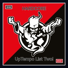 Uptempo Hardcore! Two!☠️