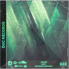 JanK - Gió [ DYANN Remix ] Free Download = Buy