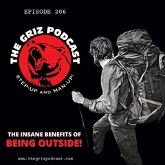 E-206: The Insane Benefits of Being Outside!