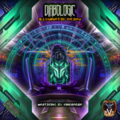 Diabologic -  Illuminated Dream Master Kindzadza
