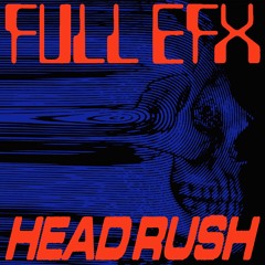 FULL EFX-HEADRUSH (LIES-193)