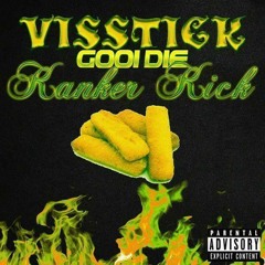 Natte Visstick - Visstick gooi die Kanker Kick (Uptempo Remix)
