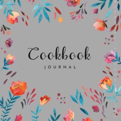 ⚡PDF❤ Cookbook Journal: 8x10 Large Recipe Book for Own Recipes | A-Z