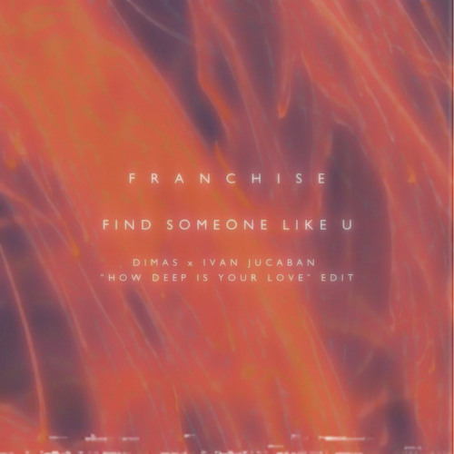 find someone like u (DIMAS x Ivan Jucaban "How Deep is Your Love" Edit)