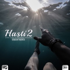 30Bam Remix - Hasti 2 (Sina Saei x Mehrad Hidden)