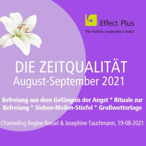 Channeling #Zeitqualität August September 2021