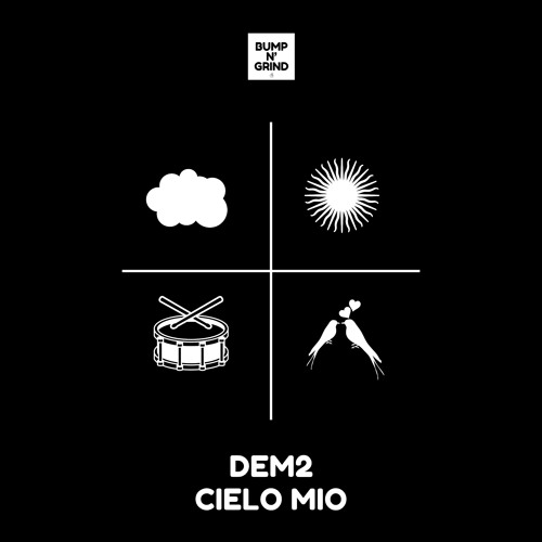 DEM2 - Cielo Mio (Original Mix)[BNG002]