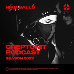 Nikø Gallø - Creptonit Podcast 02 - 05 - 2023