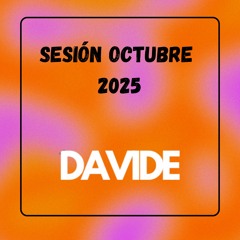 Sesión Davide Octubre 2025