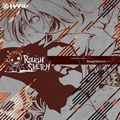 RoughSketch - Ill(GoldenEggs edit)