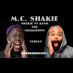 Shakie VS Keno (Produced by M.C. SHakie