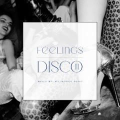 Feelings Disco III - Mini Mix (LIVE)