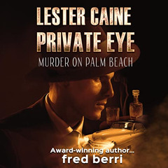download PDF 📁 Lester Caine Private Eye: Murder on Palm Beach: Lester Caine Private