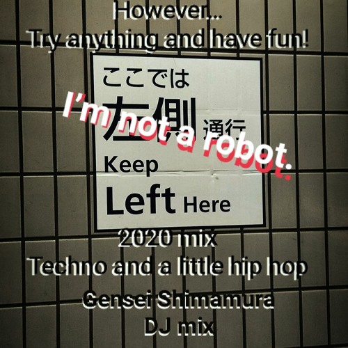 Techno Hiphop By Gensei Shimamura 島村 彦正