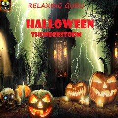 🎃🎃🎃 HALLOWEEN Thunderstorm Sounds with Rain, Thunder and Spooky Noises 👻👻👻
