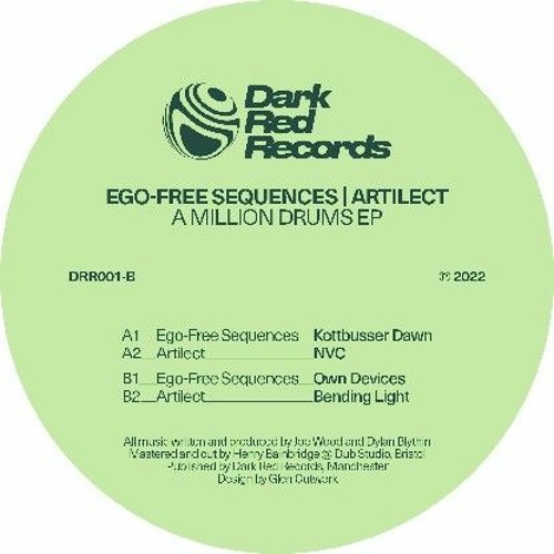 A Million Drums EP - Ego-Free Sequences | Artilect - 24/06/22