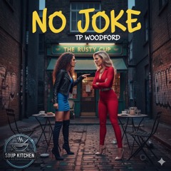 NO JOKE-TP WOODFORD