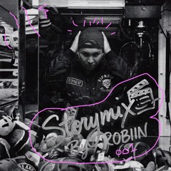 Robiin Presenta: STORYMIX_001