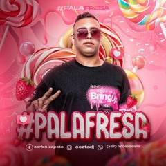 PA LA FRESA special set by COZT4