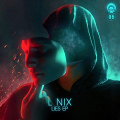 L Nix - Lies (CR005) [Rewind140 Premiere]