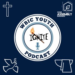 Ignite Youth Podcast - Elohim - Episode 52