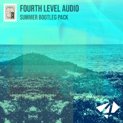 Fourth Level Audio - 2025 Summer Bootleg Pack - MiniMix by Magnafide