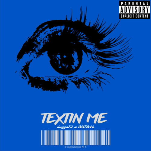 Texting Me (feat. Dugga72)