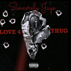 Love 4 A Thug
