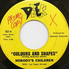 Nobody's Children - Colours & Shapes
