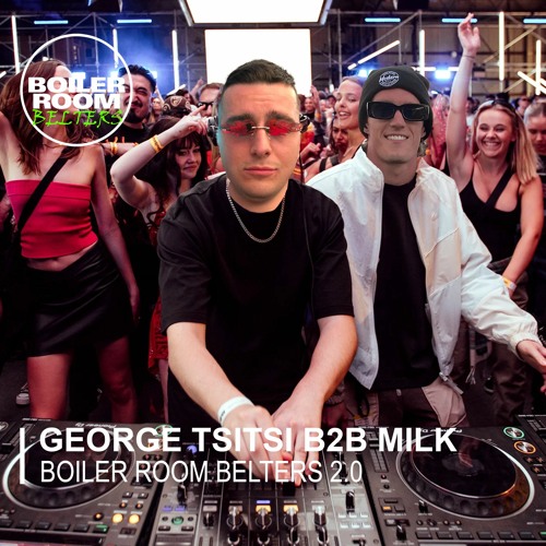 BOILER ROOM BELTERS 2.0 (ft. MILK)