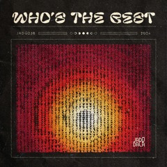 rSUN - Who's The Best (JADŪ236)