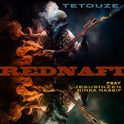 Rednafi (feat JesusInZen & Ninka Nassif)