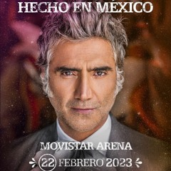 Alejandro Fernandez - Se me va la voz , Movistar Arena , Santiago, Chile (22-02-2023)