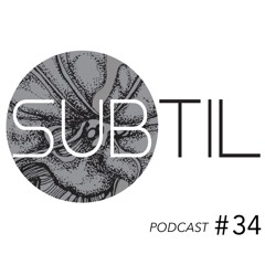 Subtil Podcast #34 by Noha