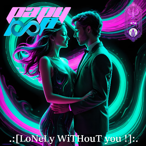 FiReWaTeR - LoNeLy WiTHouT you ! [feat @LaDeeLooP CaSaBLaNCa]