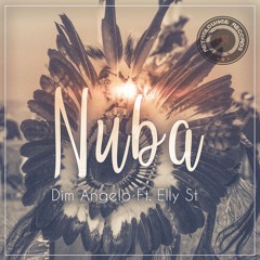 Dim Angelo Ft.  Elly St - Nuba ( Original Mix )