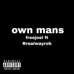 own mans