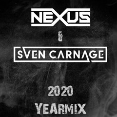 Yearmix 2020 powered by DJ Nexus & Sven Carnage