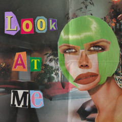 Danny Diggler - Look At Me