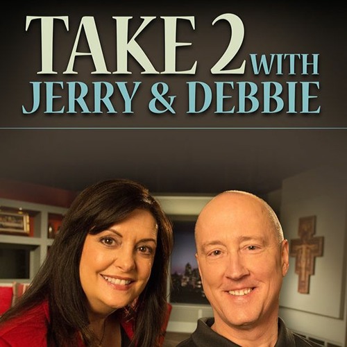 The Real Presence for August -Take 2 with Jerry & Debbie -08/05/22