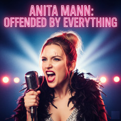 Offended By Everything (Satire)