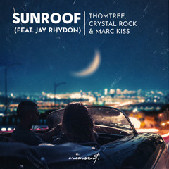Sunroof (feat. Jay Rhydon)