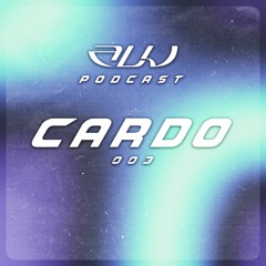 ALU PODCAST 003 // CARDO