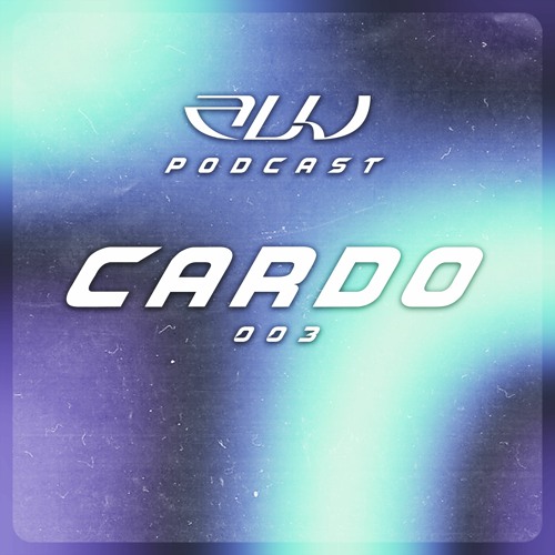 ALU PODCAST 003 // CARDO