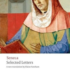 ACCESS EBOOK 📰 Selected Letters (Oxford World's Classics) by  Seneca &  Elaine Fanth