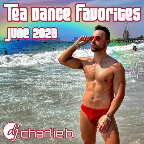 Tea Dance Favorites - June 2023