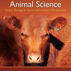 [PDF] Introduction to Animal Science: Global, Biological, Social and Industry