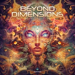 Beyond Dimensions Mix Vol.2 | OUT NOW on Profound Recs!